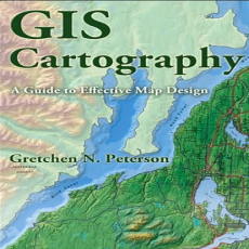 Peterson, Gretchen - GIS Cartography_ A Guide to Effective Map Design (2009)