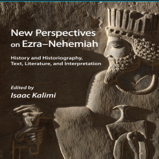 Isaac Kalimi - New Perspectives on Ezra-Nehemiah. History and Historiography, Text, Literature, and Interpretation